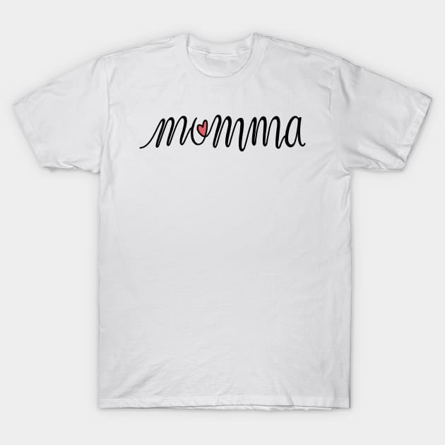 Momma Love Hand Lettered T-Shirt by murialbezanson